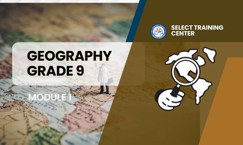 Geography Grade-9: Module 1