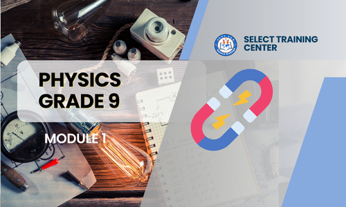 Physics G-9: Module 1