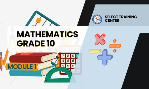 Mathematics G-10: Module 1