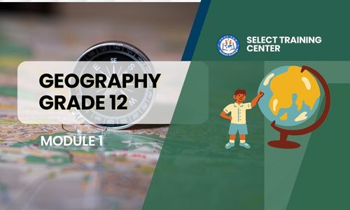 Geography G-12: Module 1