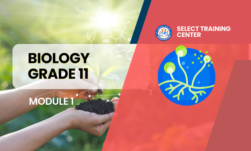 Biology Grade-11: Module 1