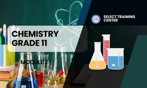 Chemistry Grade-11: Module 2