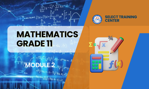 Mathematics Grade-11: Module 2