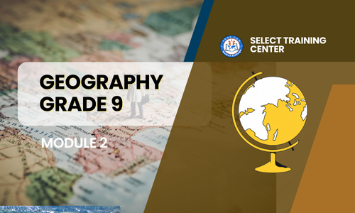 Geography Grade-9: Module 2