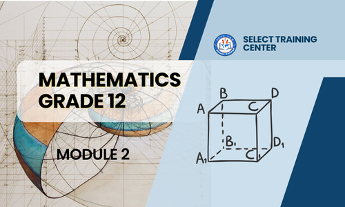 Mathematics Grade-12: Module 2