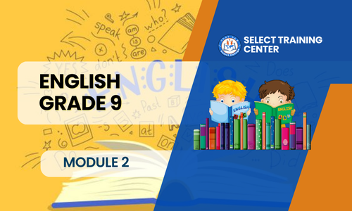 English Grade-9: Module 2